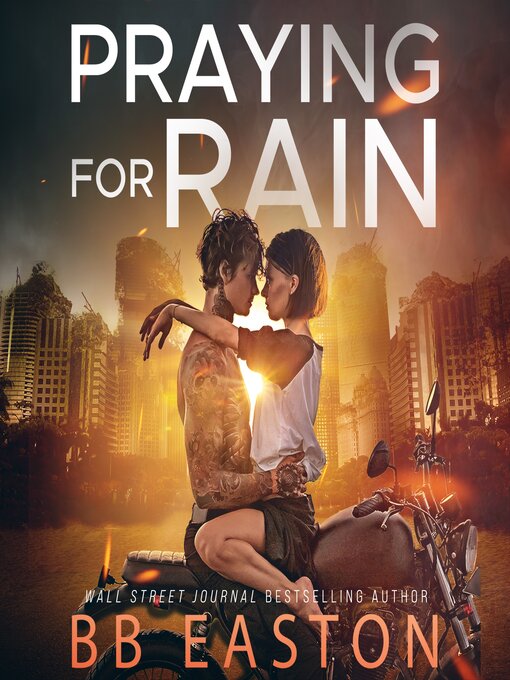 Title details for Praying for Rain by BB Easton - Available